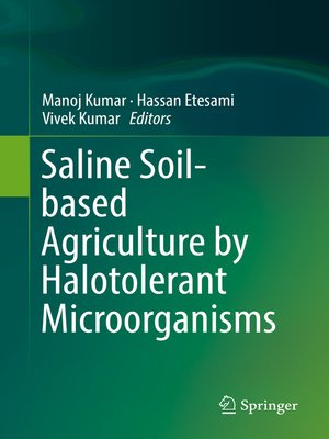 cover image of Saline Soil-based Agriculture by Halotolerant Microorganisms